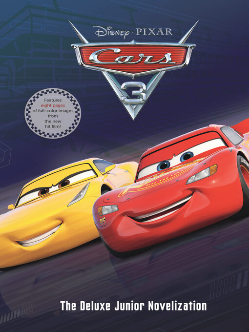 Title details for Cars 3 Junior Novelization (Disney/Pixar Cars 3) by RH Disney - Available
